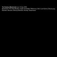 Joy Division - The Factory, Manchester - Live, 13 July 1979