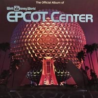 Various Artists - The Official Album Of Walt Disney World Epcot Center