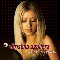Christina Aguilera - Falsas Esperanzas
