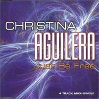 Christina Aguilera - Just Be Free