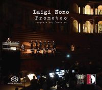 Teatro Regio di Parma - Luigi Nono: Prometeo - Tragedia dell'ascolto
