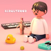 Xydo - KIDULTHOOD