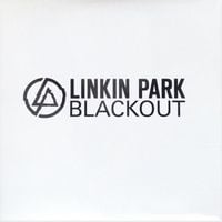 Linkin Park - Blackout