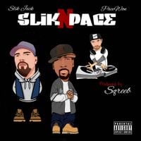 Slik Jack & Pace Won - Slik N Pace