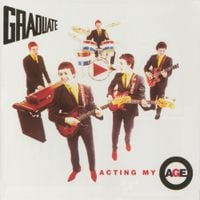 Graduate - Acting My Age