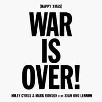 Miley Cyrus & Mark Ronson - Happy Xmas (War Is Over)
