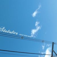 Statistics - Leave Your Name