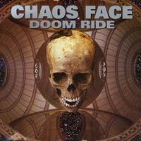 Chaos Face - Doom Ride