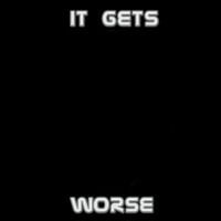 Mindless Self Indulgence - It Gets Worse