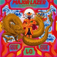 Major Lazer - QueLoQue