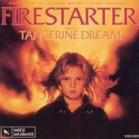 Tangerine Dream - Firestarter: Music From The Original Motion Picture Soundtrack