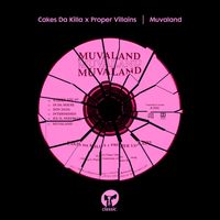 Cakes da Killa & Proper Villains - Muvaland