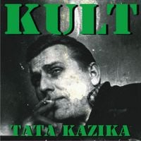 Kult - Tata Kazika
