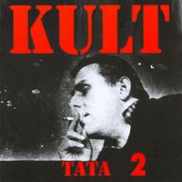 Kult - Tata 2