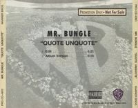 Mr. Bungle - Quote Unquote