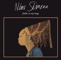 Nina Simone - Fodder on My Wings