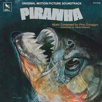 Pino Donaggio - Piranha (Original Motion Picture Soundtrack)