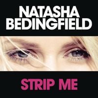 Natasha Bedingfield - Strip Me