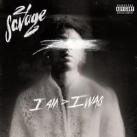 21 Savage - i am > i was (Deluxe)