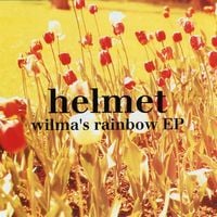 Helmet - Wilma's Rainbow EP