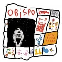 Pascal Obispo - Les fleurs du bien