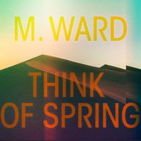 M. Ward - For Heaven's Sake