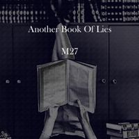 M27 - Another Book Of Lies