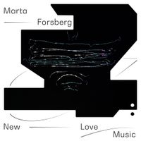 Marta Forsberg - New Love Music