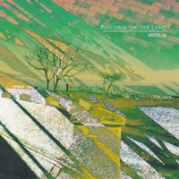 Arcelia - Building on the Land