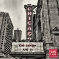 King Crimson - Live in Chicago