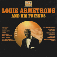 Louis Armstrong - Louis Armstrong and His Friends