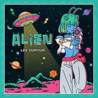이수현 [Lee Suhyun] - Alien