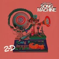 Gorillaz - Song Machine Made by 2D From Gorillaz
