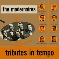 The Modernaires - Tributes In Tempo