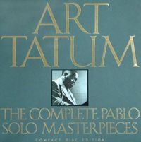 Art Tatum - The Complete Pablo Solo Masterpieces
