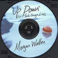 Morgan Wallen - Up Down