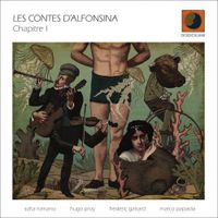 Les Contes D'Alfonsina - Chapitre I