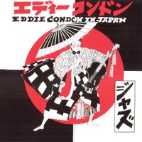 Eddie Condon - Eddie Condon in Japan