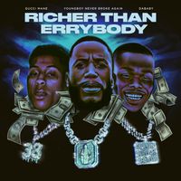 Gucci Mane - Richer Than Errybody