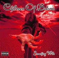 Children of Bodom - Something Wild