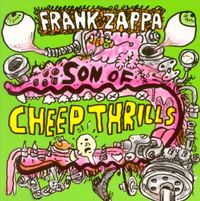 Frank Zappa - Son of Cheap Thrills