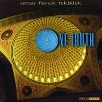 Omar Faruk Tekbilek - One Truth