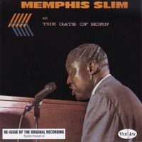 Memphis Slim - Memphis Slim at the Gate of Horn