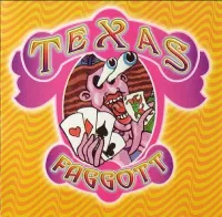 Texas Faggott - Texas Faggott