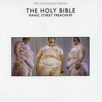 Manic Street Preachers - The Holy Bible (Tenth Anniversary Edition)