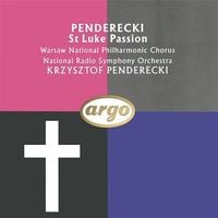Krzysztof Penderecki - Penderecki: St. Luke Passion