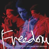 The Jimi Hendrix Experience - Freedom: Atlanta Pop Festival