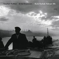 كيهان كلهر [Kayhan Kalhor] - Kula Kulluk Yakışır Mı