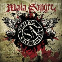 Soziedad Alkoholika - Mala Sangre