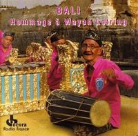 Wayan Lotring - Bali: Hommage &agrave; Wayan Lotring